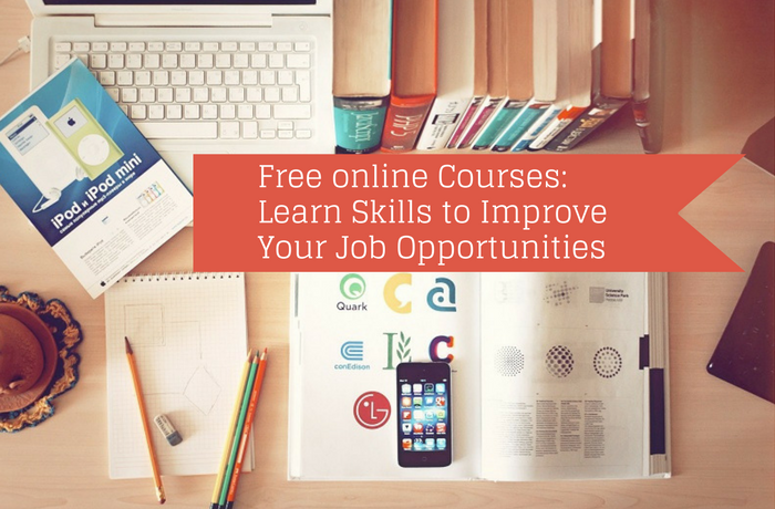 Free online Courses: Learn skills to improve your job opportunities